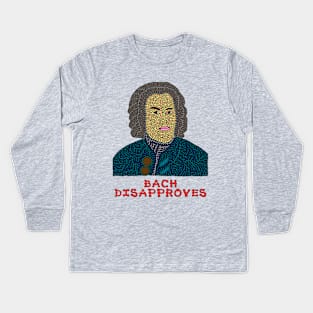 Bach Disapproves Kids Long Sleeve T-Shirt